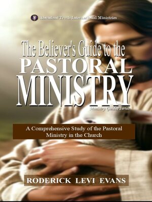 cover image of The Believer's Guide to the Pastoral Ministry